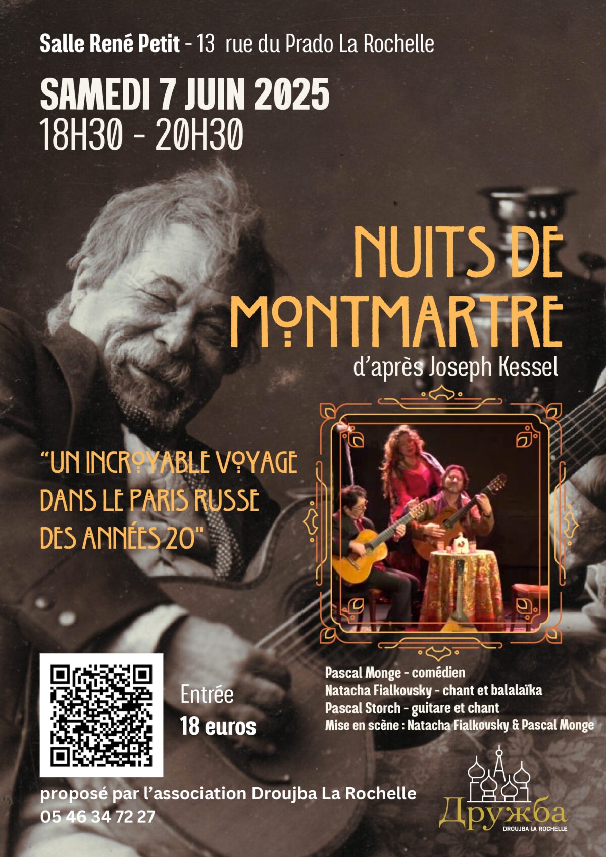 Affiche. Spectacle musical « Nuits de Montmartre » d|après Joseph Kessel, proposé par l'association Дружба La Rochelle et mis en scène par Natacha Fialkovsky & Pascal Monge. 2025-06-07